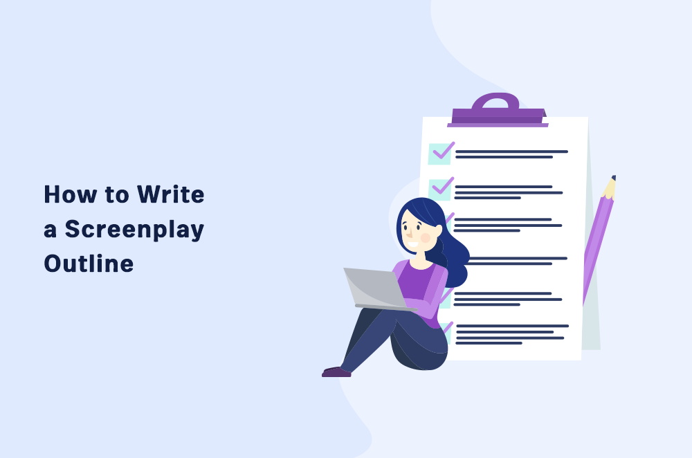 How to Write a Screenplay Outline