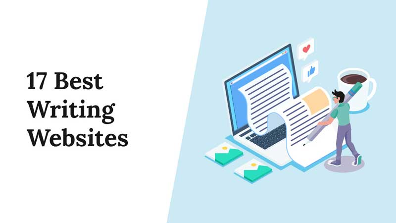 The 17 Best Writing Websites to Become a Better Writer