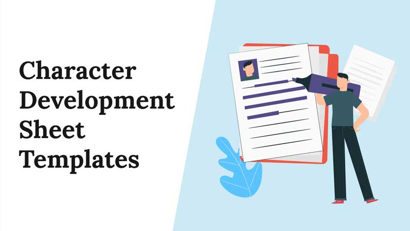 Character Development Sheet Templates [Download Here]