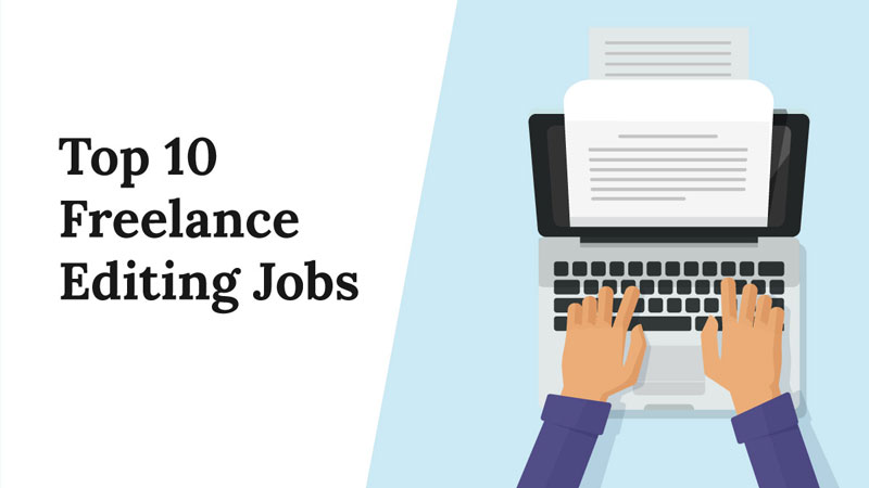 The Top 10 Freelance Editing Jobs