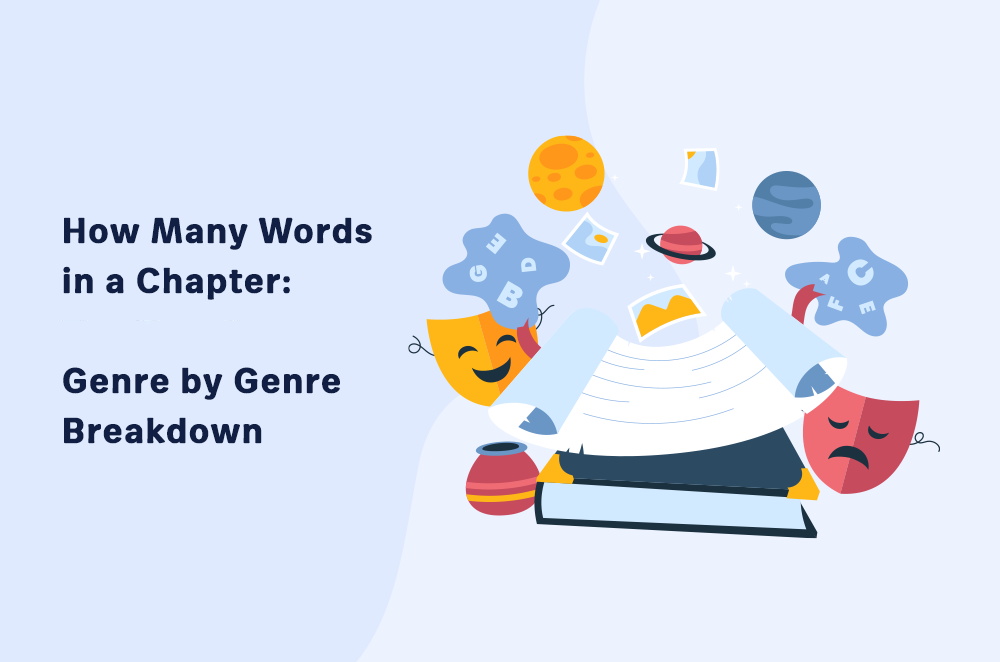 How Many Words in a Chapter: Genre by Genre Breakdown